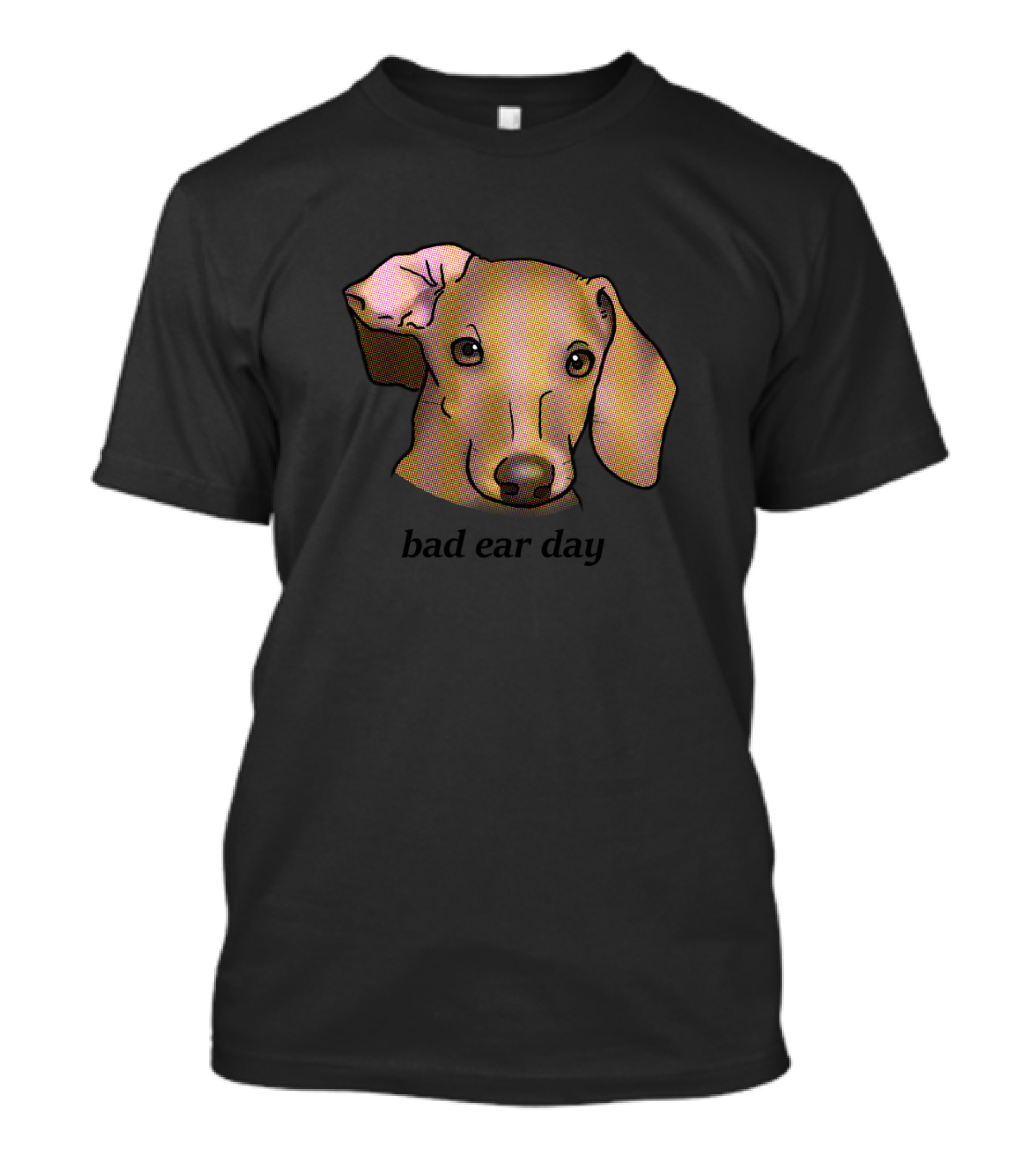 Bad Ear Day Dachshund Portrait Dog Humor T-Shirt