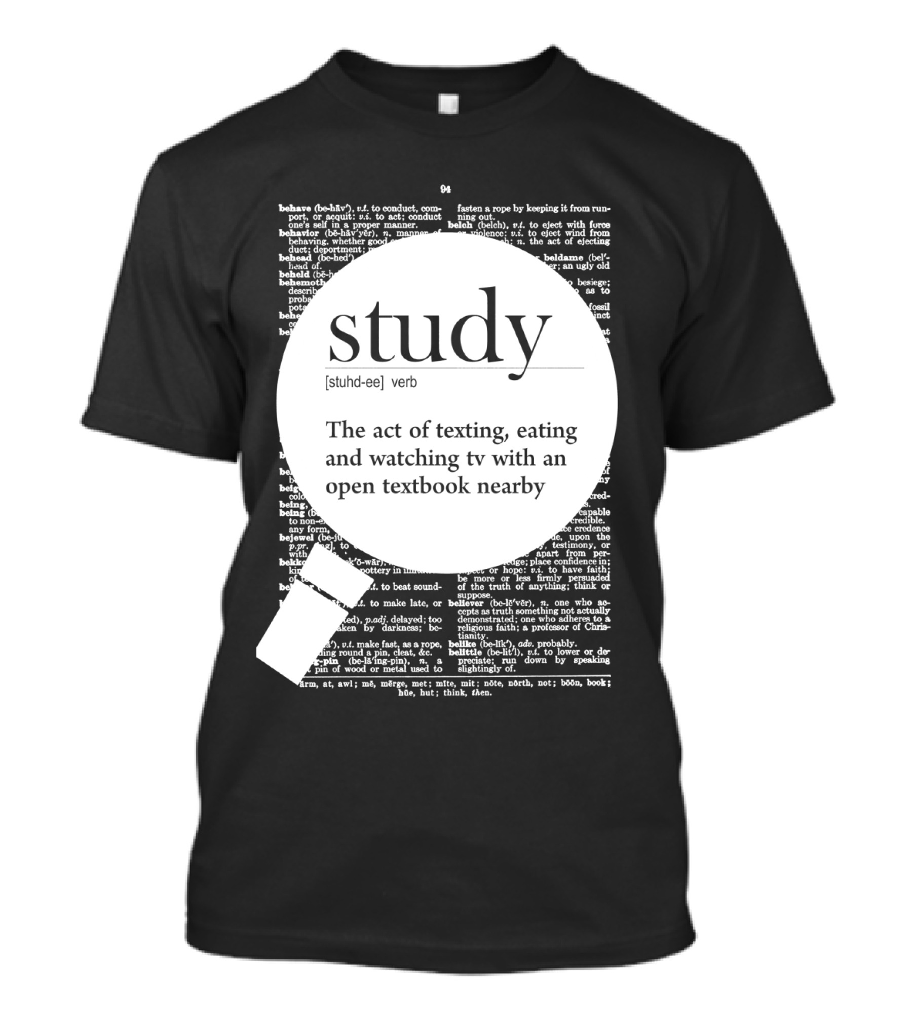 Study Definition: Texting Eating Watching TV Open Textbook Nearby T-Shirt