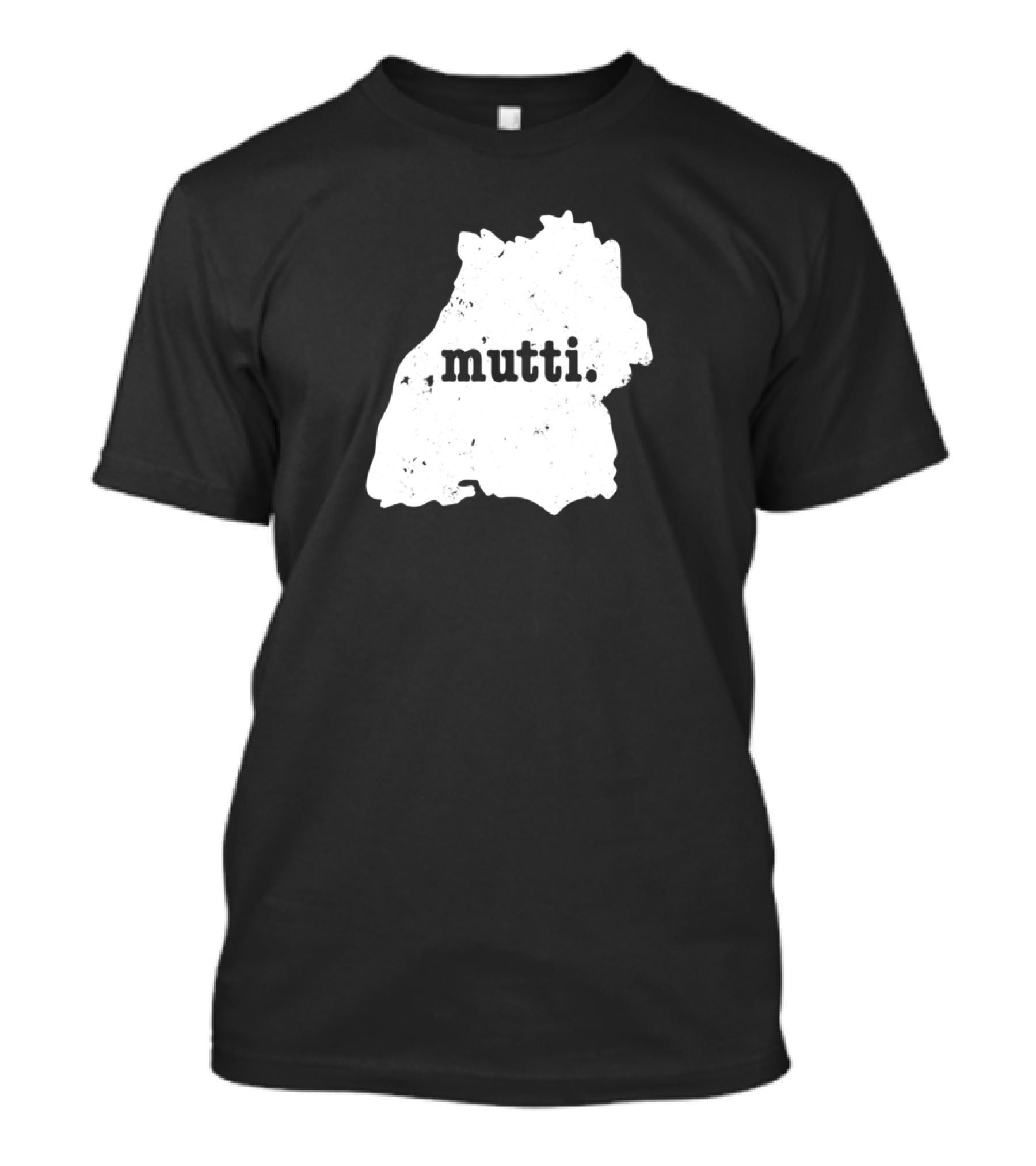 Baden Württemberg Germany Map Silhouette With Mutti Text T-Shirt