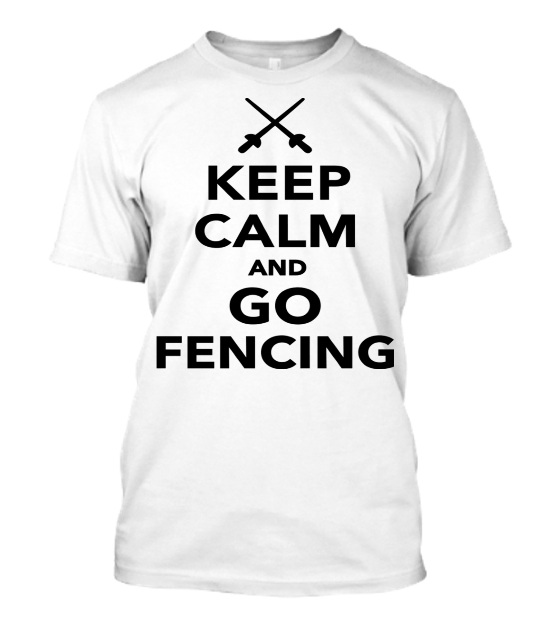 Keep Calm And Go Fencing Crossed Swords Iconic T-Shirt