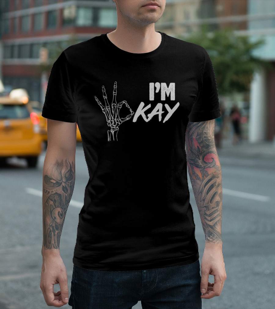 Funny Skeleton Hand I'm OKay T-Shirt