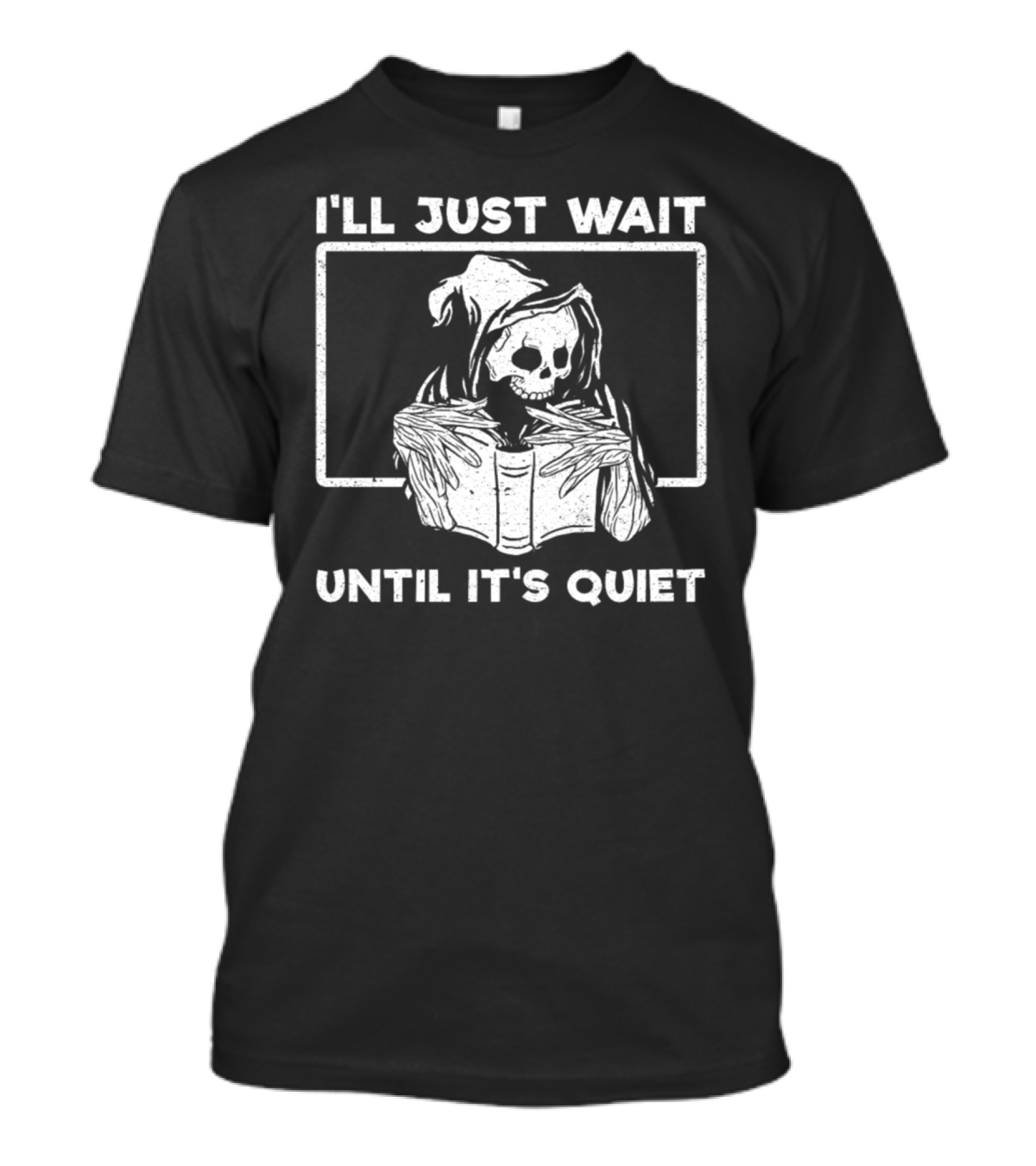 I'll Just Wait Until It's Quiet Skeleton Reading Book T-Shirt