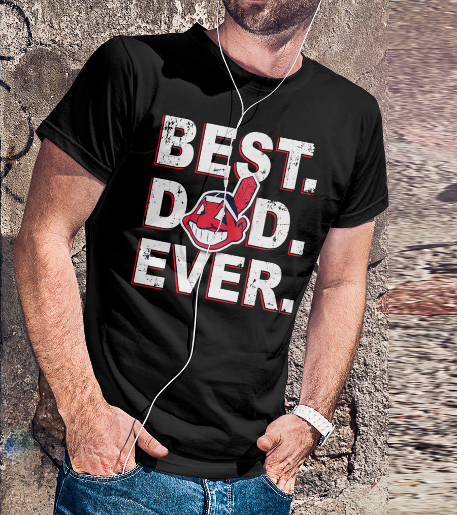 Best Dad Ever Indians Fan T-Shirt