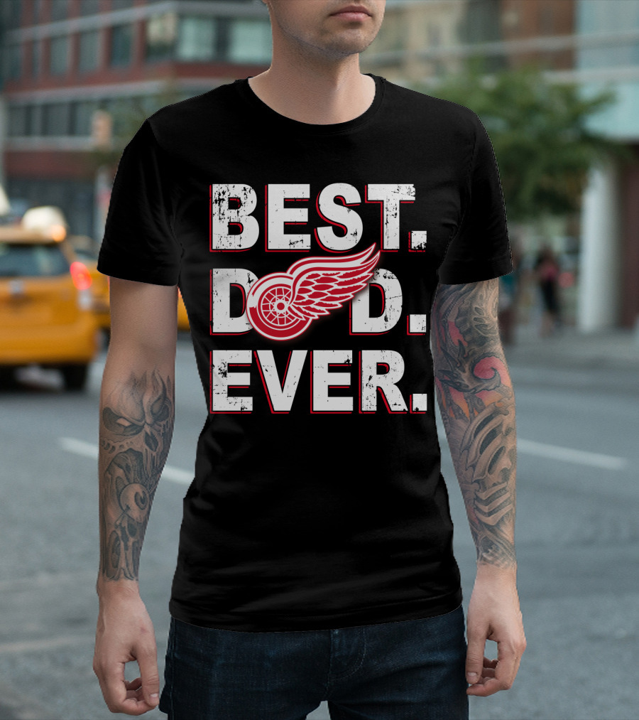 Best Dad Ever Detroit Red Wings Logo Fan T-Shirt