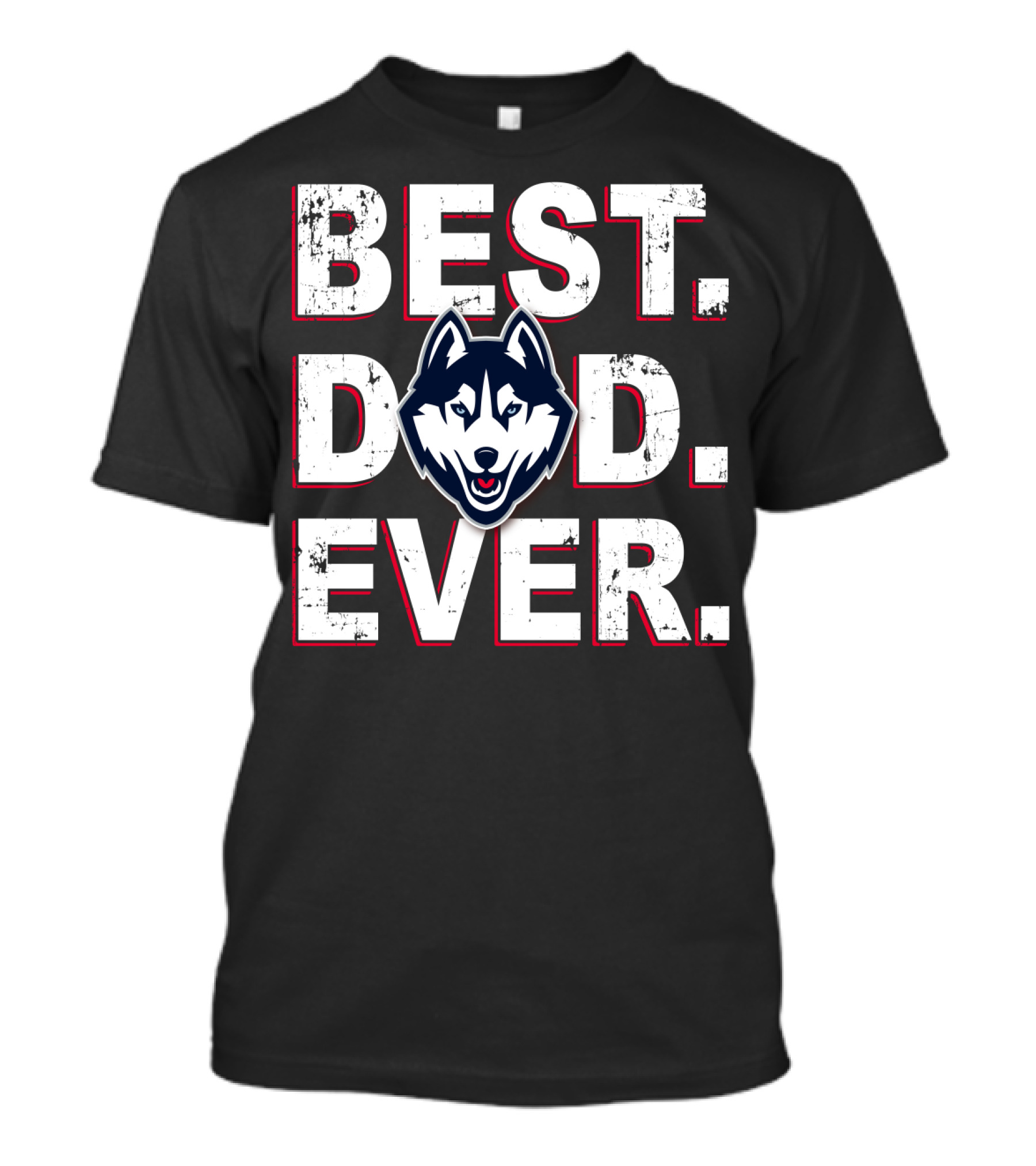 BEST DAD EVER CONNECTICUT HUSKIES T-Shirt