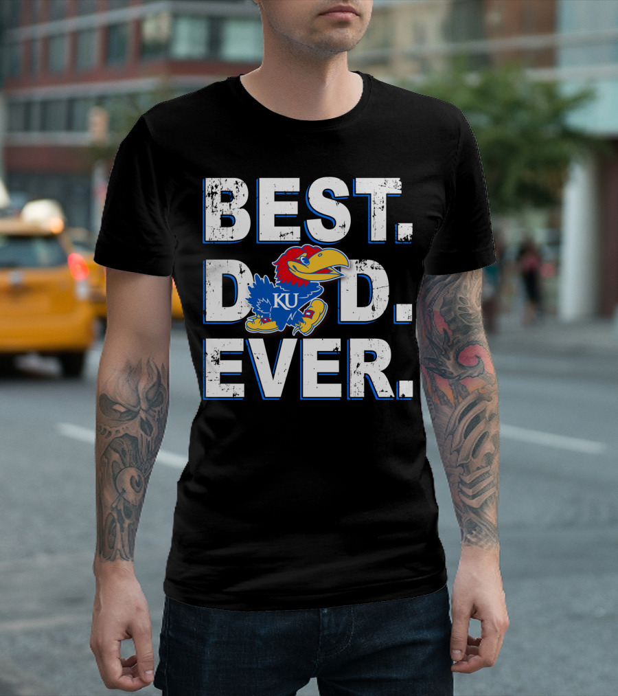 BEST DAD EVER KU KANSAS JAYHAWKS T-Shirt