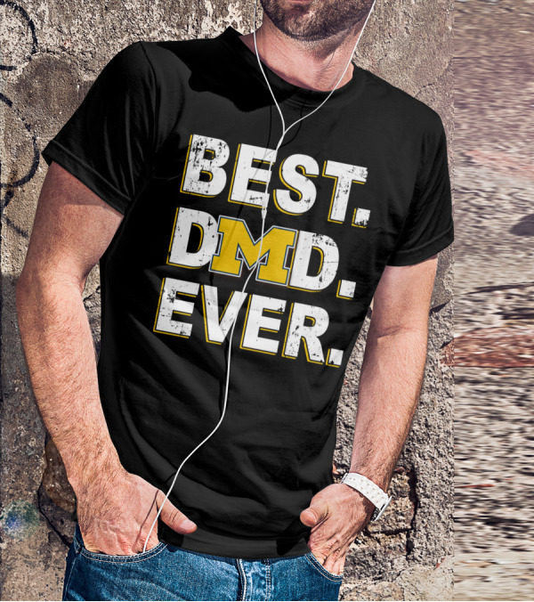 BEST DAD EVER MICHIGAN M LOGO WOLVERINES T-Shirt