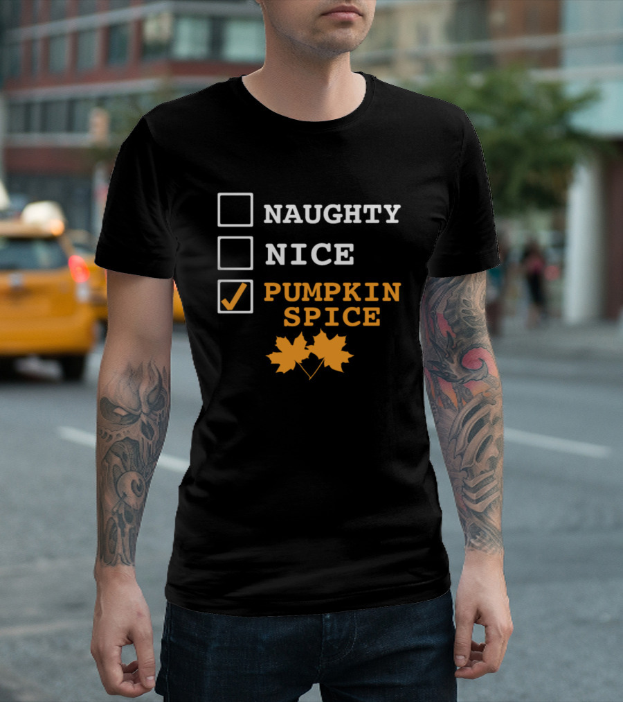 Naughty Nice Pumpkin Spice Checkboxes With Autumn Leaves T-Shirt