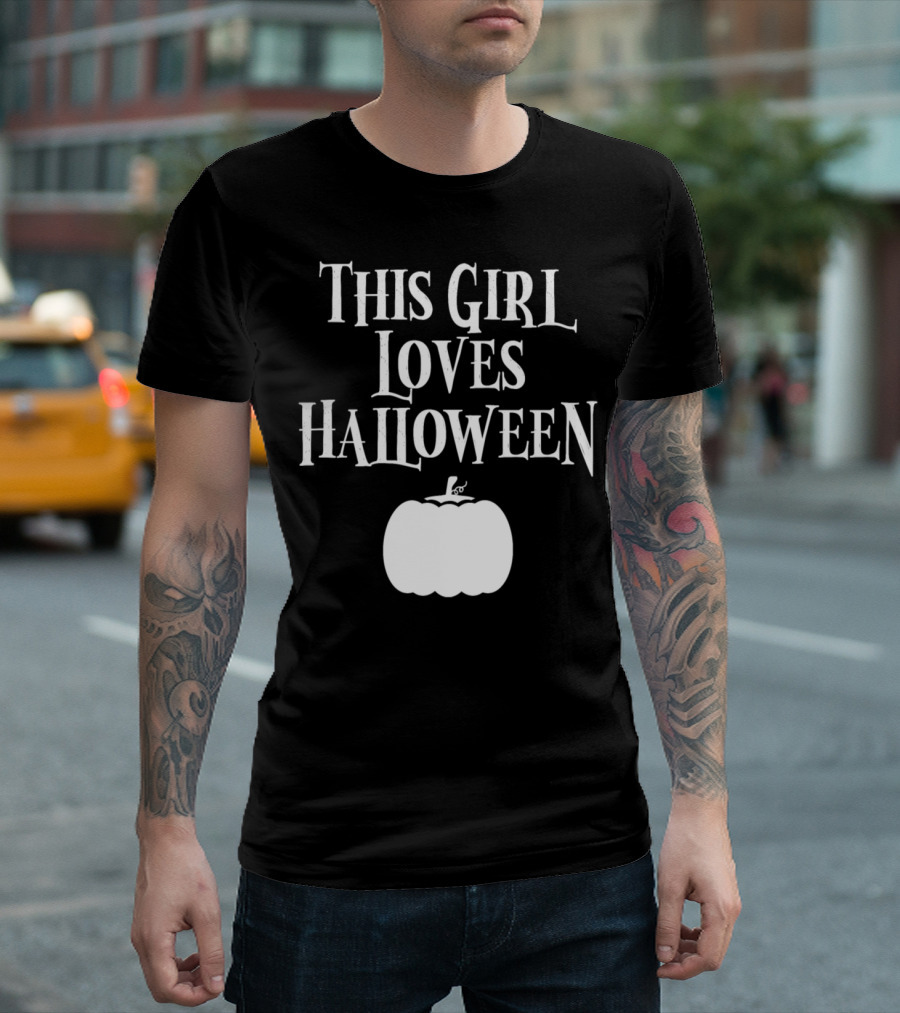 This Girl Loves Halloween Pumpkin and Witch Hat T-Shirt
