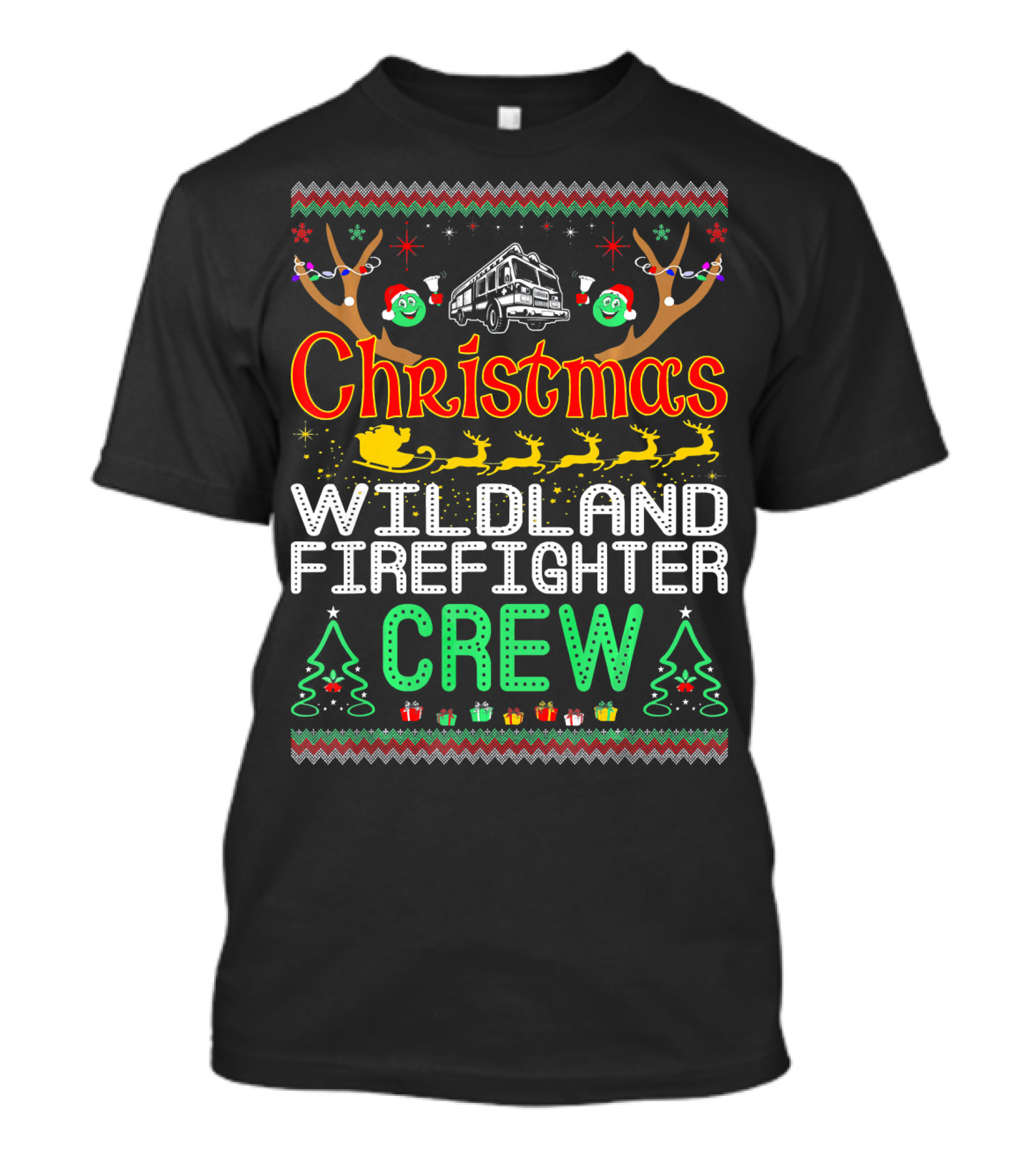 Christmas Wildland Firefighter Crew Reindeer Sleigh And Christmas Trees T-Shirt