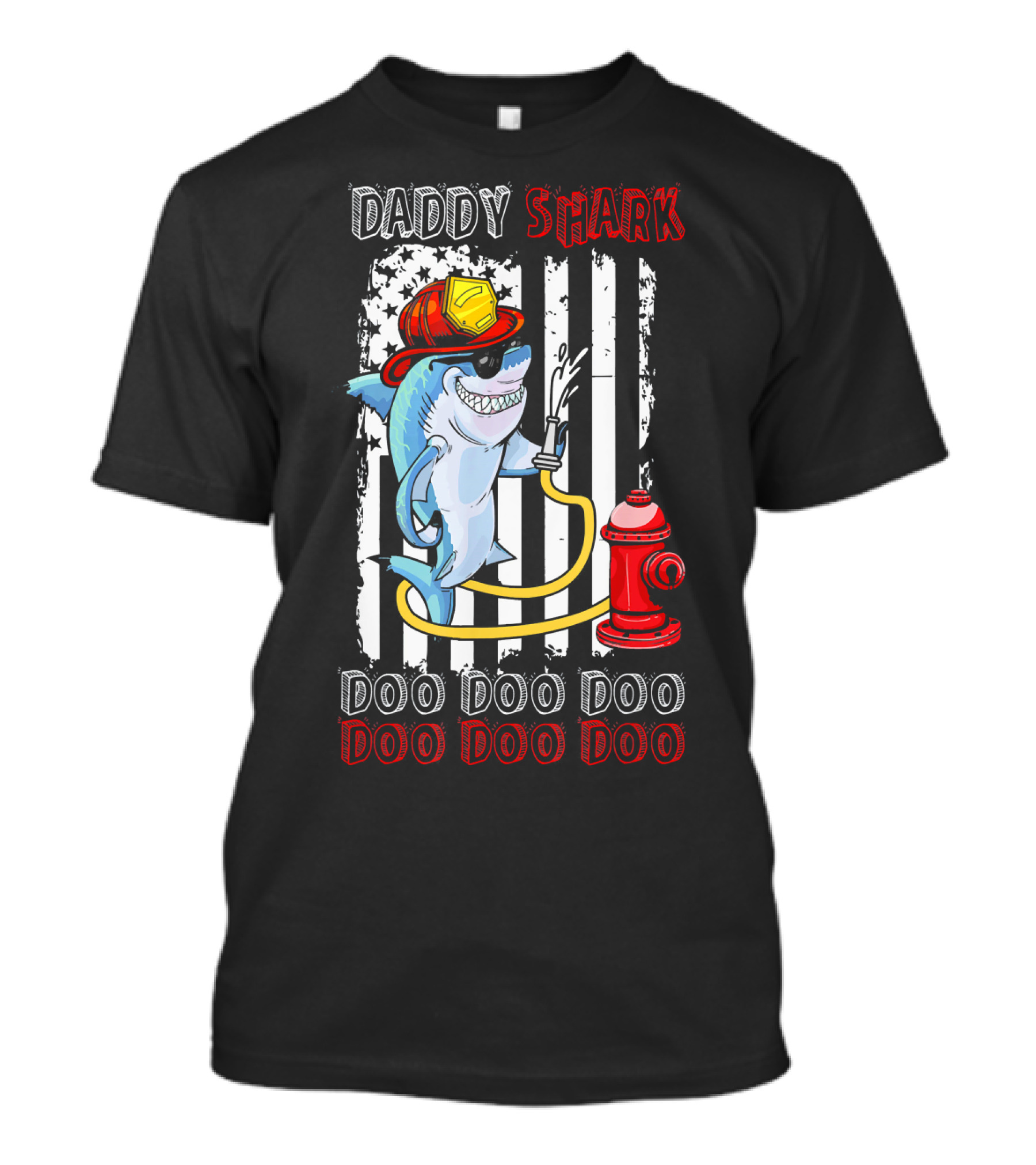 Daddy Shark Firefighter Doo Doo Doo Doo Doo Doo T-Shirt