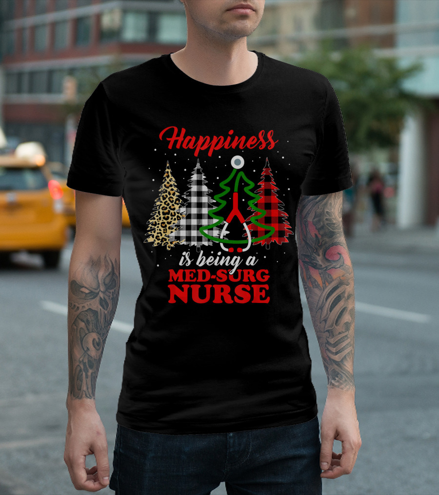 Happiness Is Being A Med-Surg Nurse Buffalo Plaid Christmas Tree T-Shirt