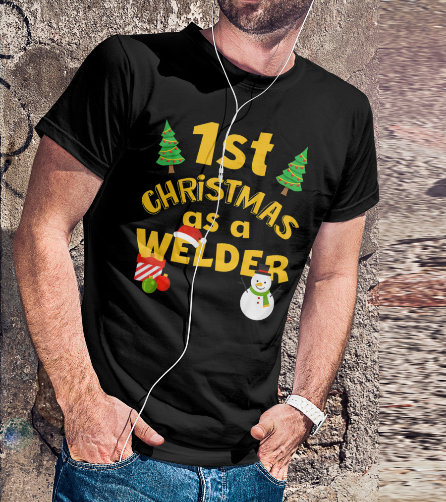 1st Christmas As A Welder Funny Snowman And Gift Box Holiday T-Shirt
