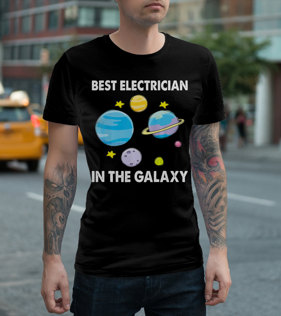 Best Electrician in the Galaxy Planets and Stars T-Shirt