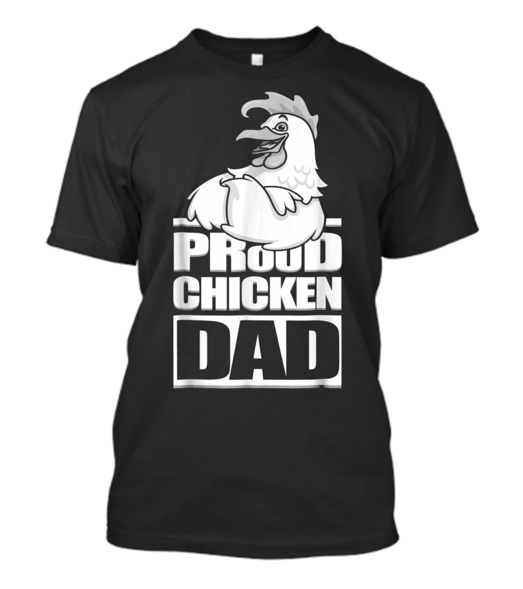 Proud Chicken Dad Funny Roos T-Shirt
