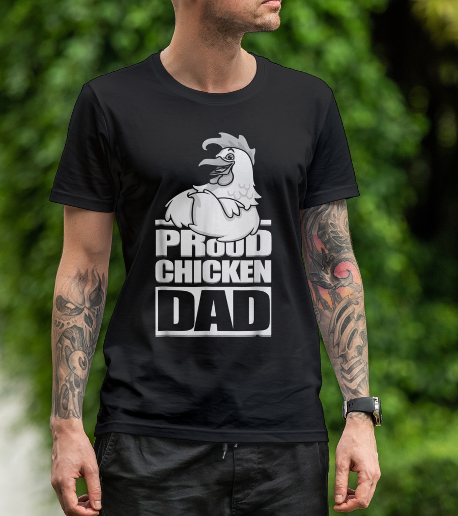 Proud Chicken Dad Funny Roos T-Shirt