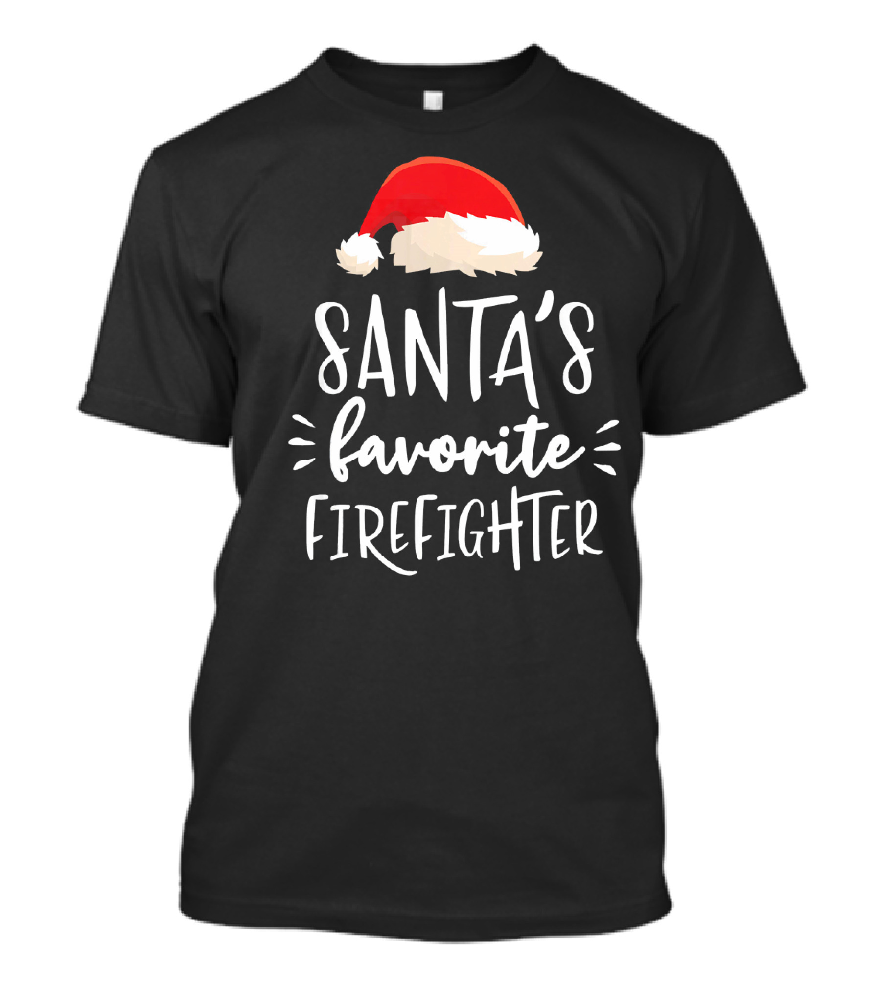 Santa's Favorite Firefighter Christmas Santa Hat T-Shirt