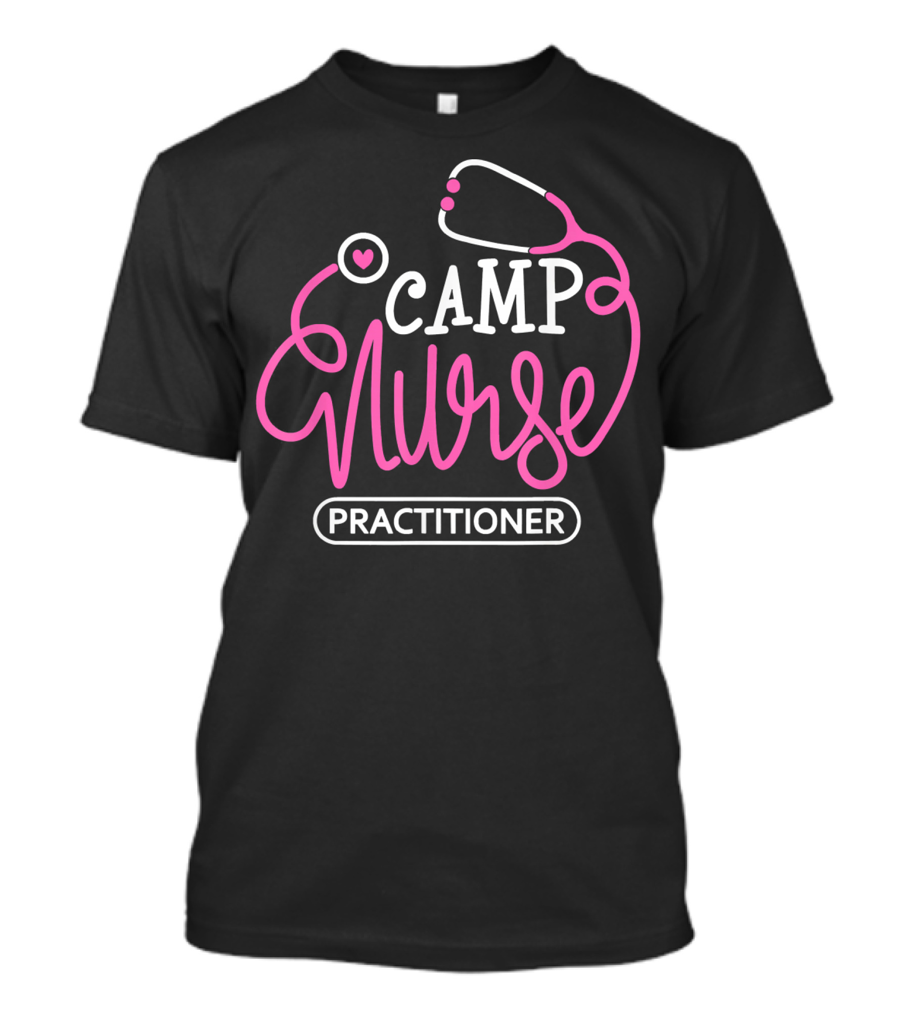 Camp Nurse Practitioner Stethoscope Heart T-Shirt