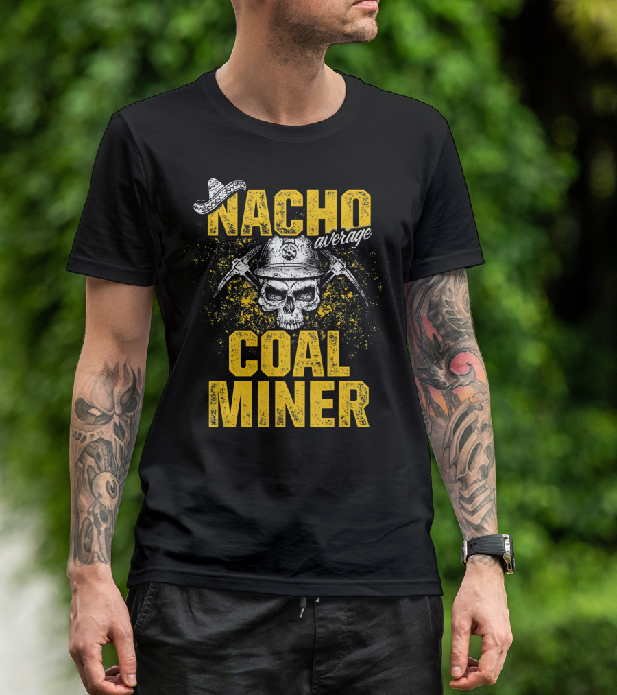 Nacho Average Coal Miner Skull Helmet Pickaxes Sombrero T-Shirt