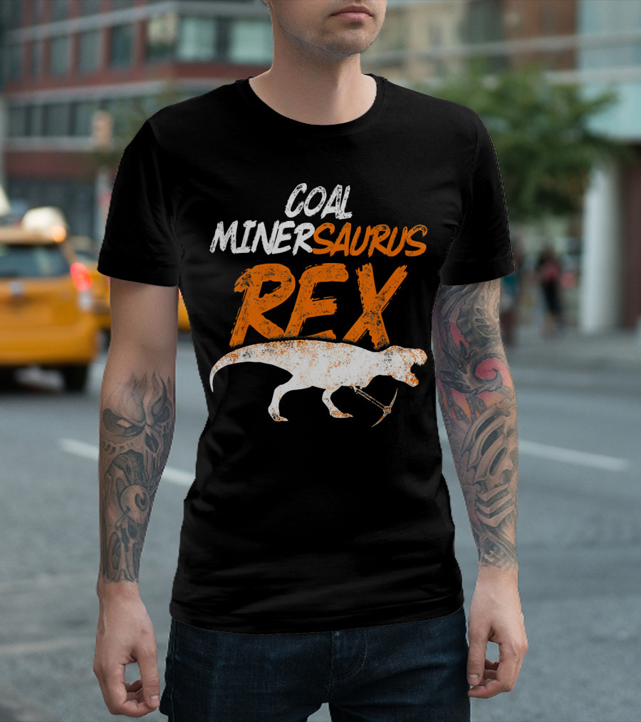 Coal Miner Saurus Rex Funny Mine Dinosaur Pickaxe T-Shirt