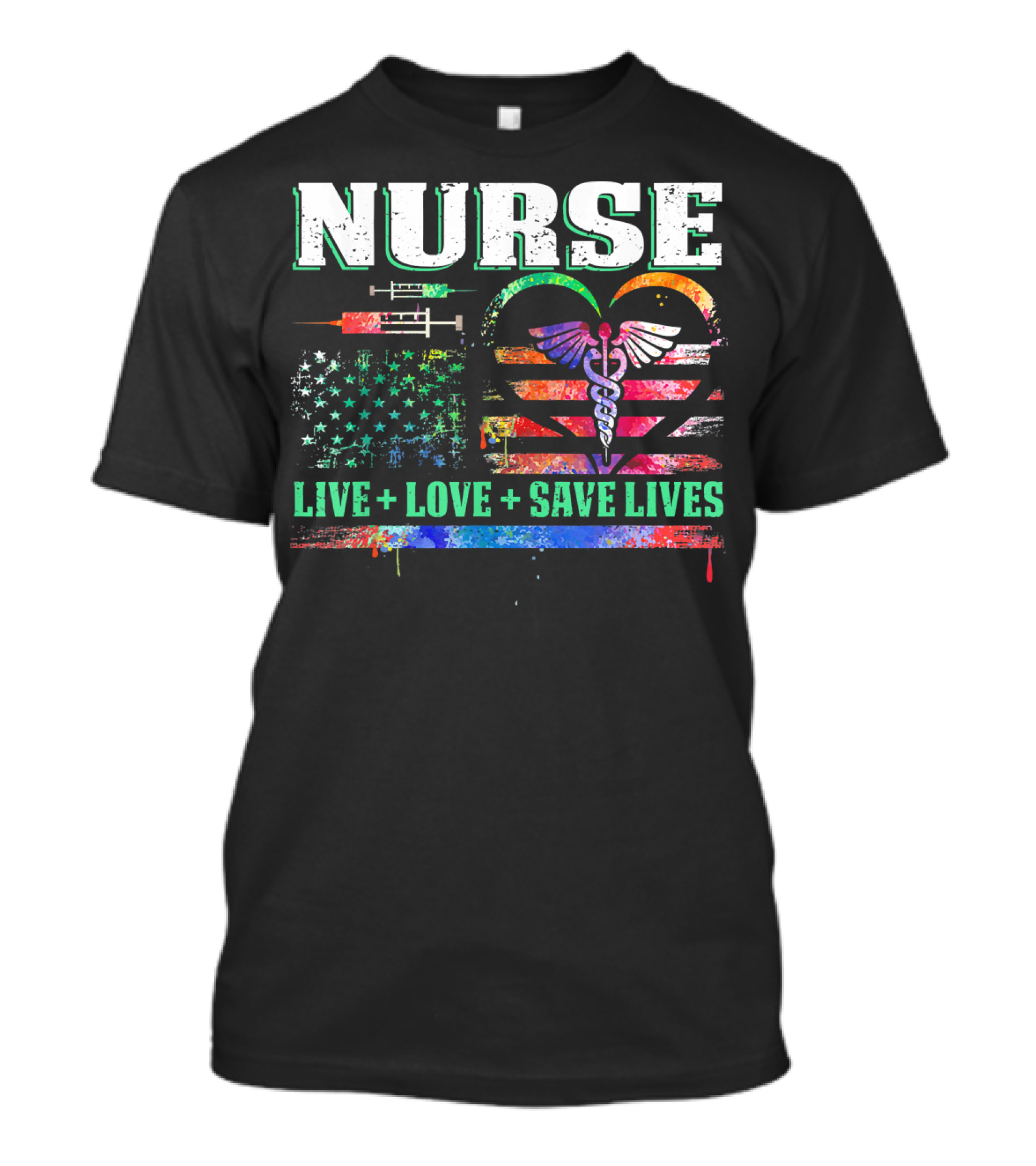Nurse Heartbeat Live Love Save Lives Caduceus American Flag Syringe T-Shirt