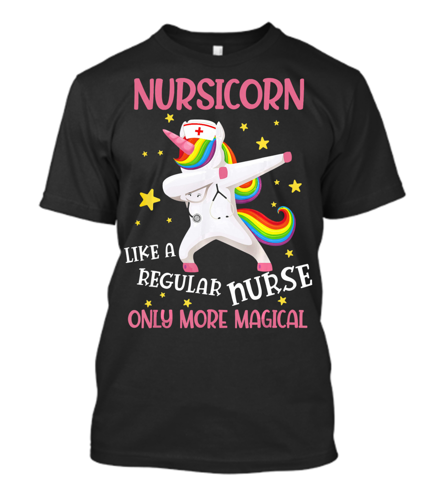 Nursicorn Like A Regular Nurse Only More Magical Dabbing Unicorn T-Shirt
