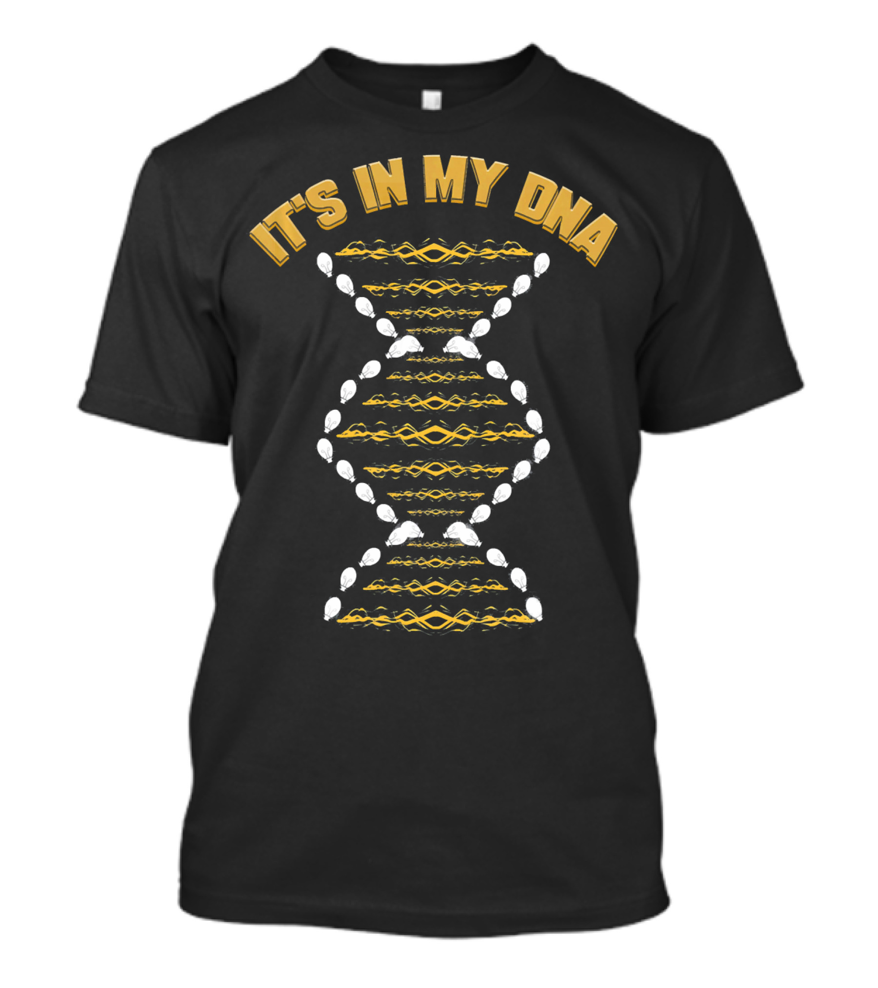It's In My DNA Electrician For Electrical Engi T-Shirt