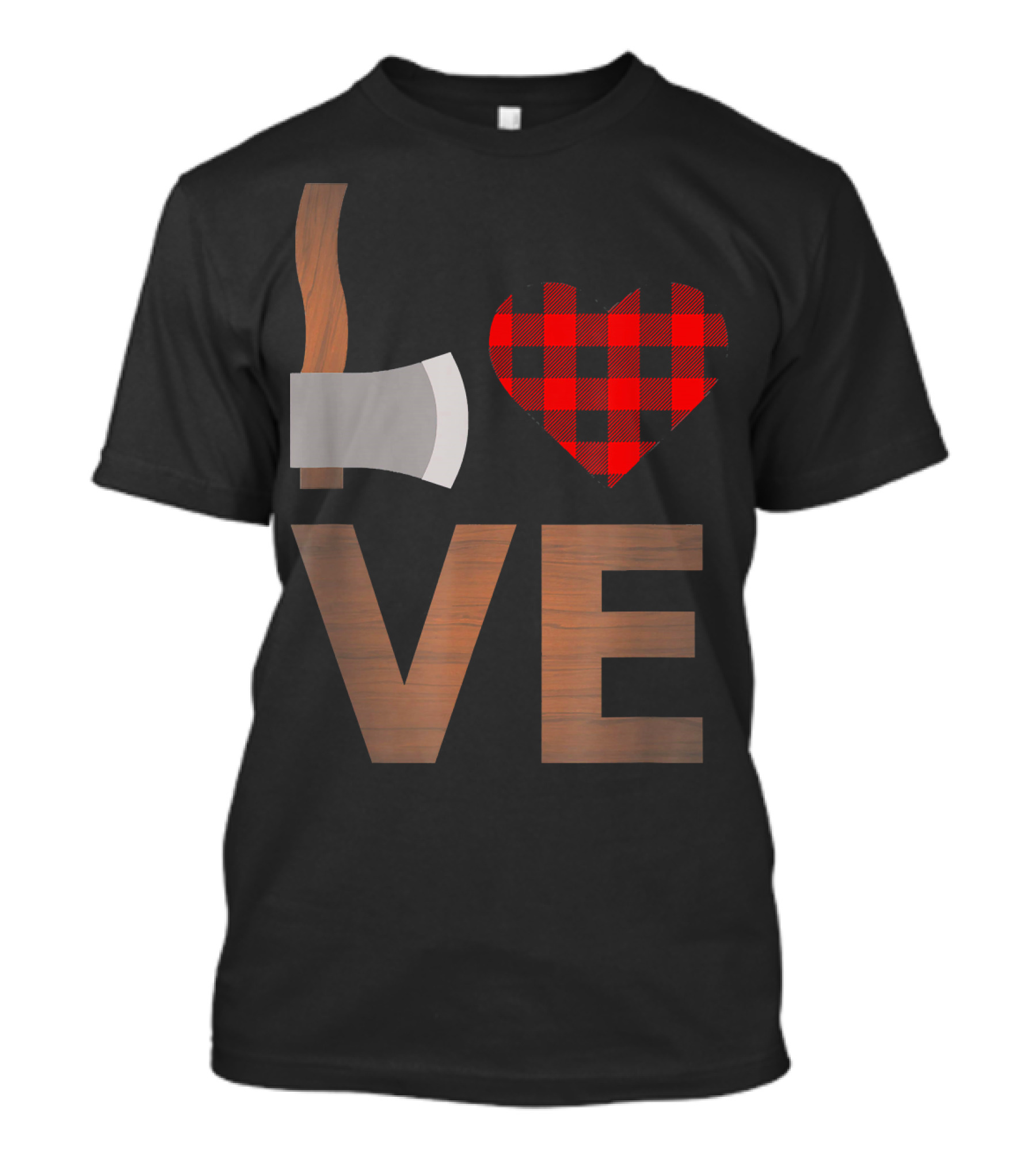Love Axe Plaid Heart Wood Lumberjack Cool I Love Wood T-Shirt