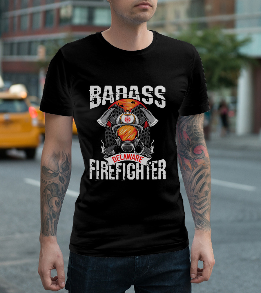 Delaware Badass Firefighter Helmet And Axes T-Shirt