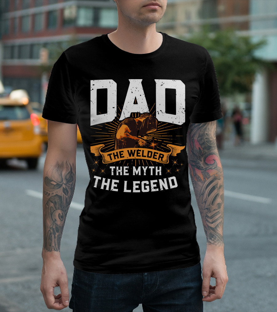 Dad The Welder The Myth The Legend Vintage Starburst Helmet T-Shirt