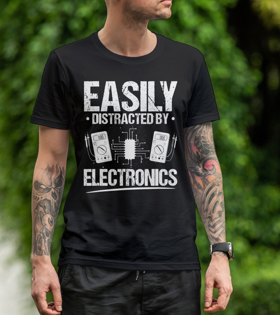 Easily Distracted By Electronics Circuit Board Multimeter Enthusiast T-Shirt