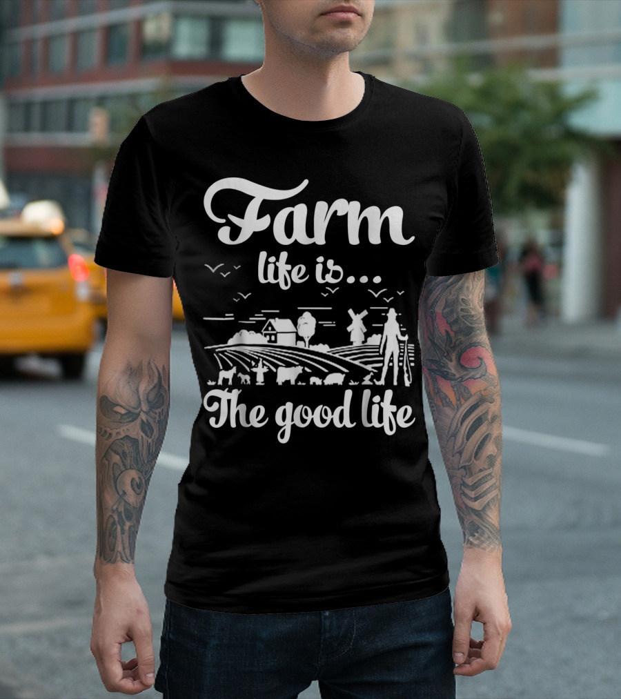 Farm Life Is The Good Life Tractor Windmill Scenic Country T-Shirt