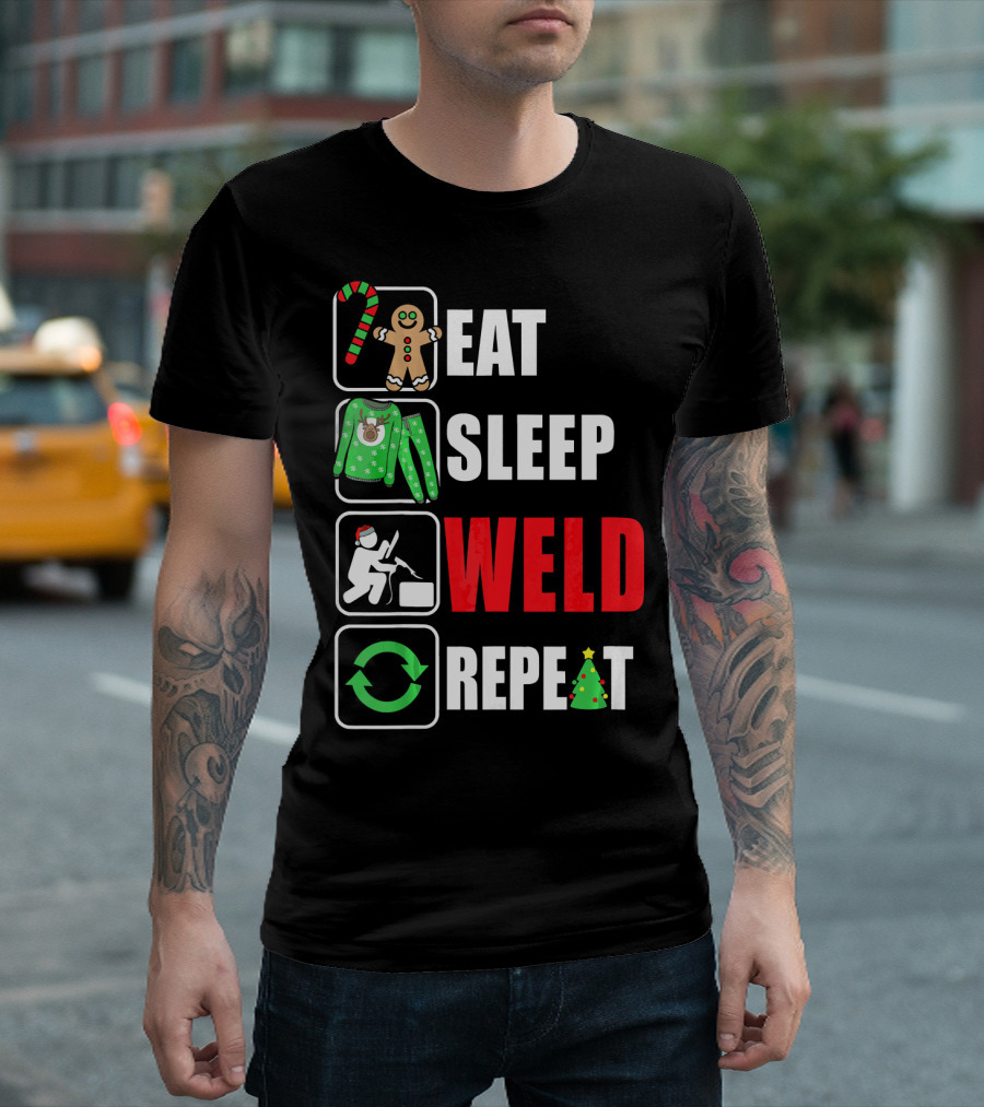 Eat Sleep Weld Repeat Christmas Gingerbread Candy Cane Welder Holiday T-Shirt