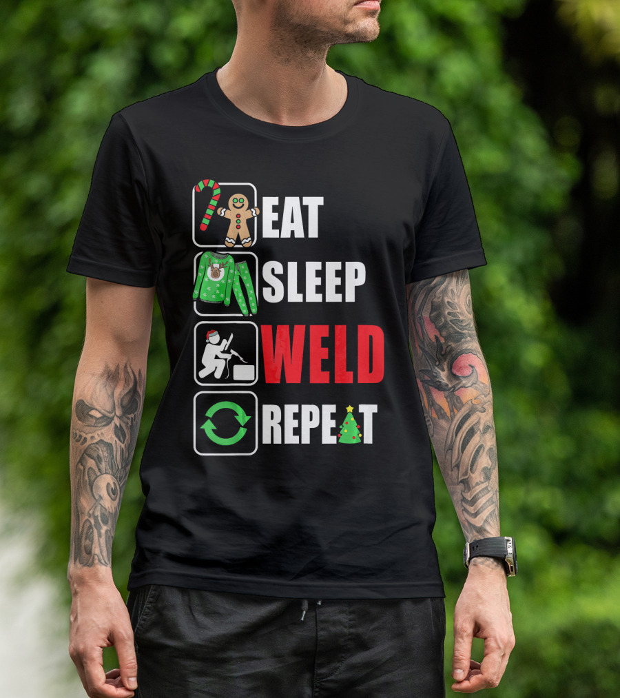 Eat Sleep Weld Repeat Christmas Gingerbread Candy Cane Welder Holiday T-Shirt