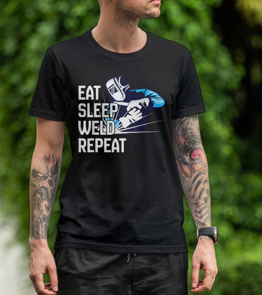 EAT SLEEP WELD REPEAT FUNNY WELDING WELDER MASK SPARKS T-Shirt