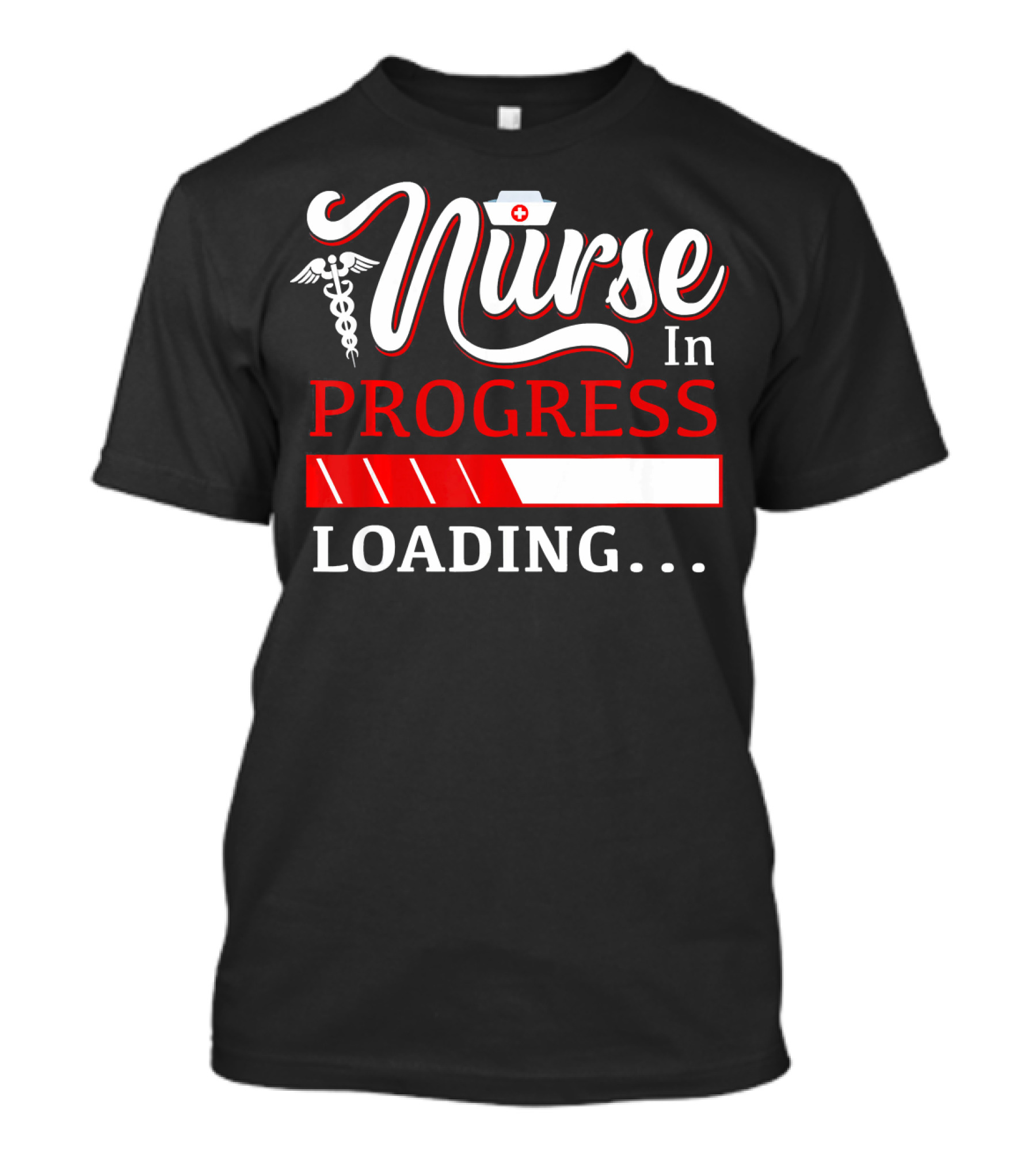 Nurse In Progress Loading T-Shirt