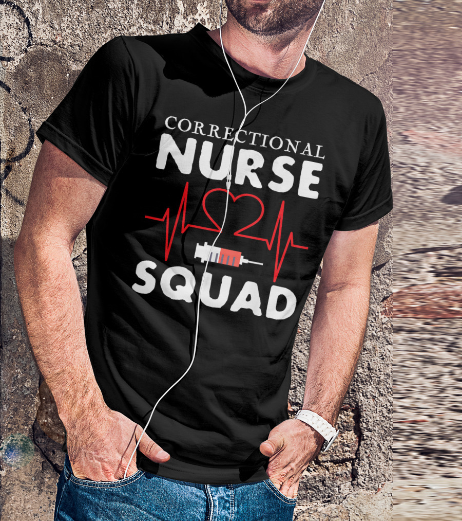 Correctional Nurse Squad Heartbeat Syringe Nursing Week T-Shirt
