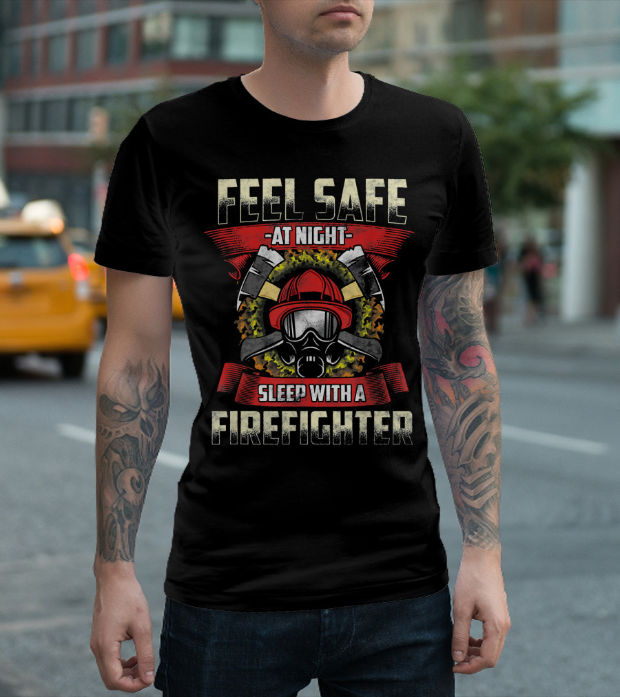 Feel Safe at Night Sleep with a Firefighter Helmet and Axes T-Shirt