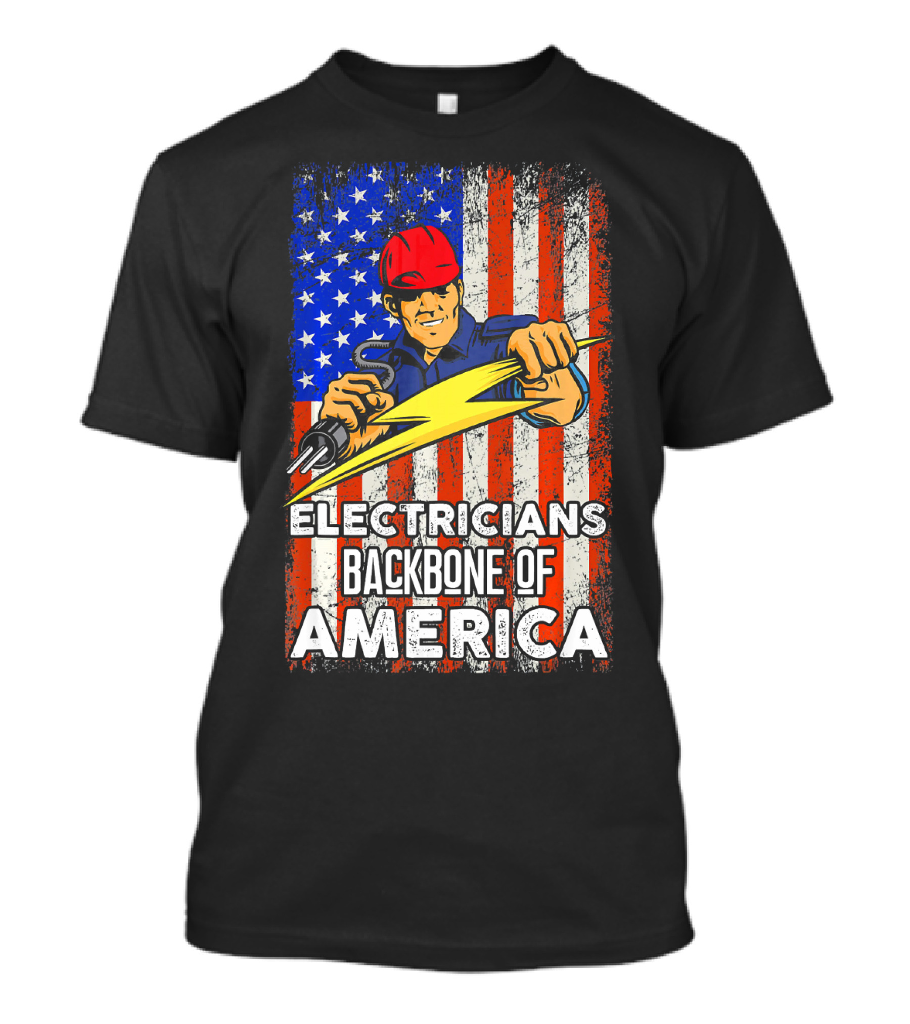 Electricians Backbone Of America USA Flag Power Worker T-Shirt