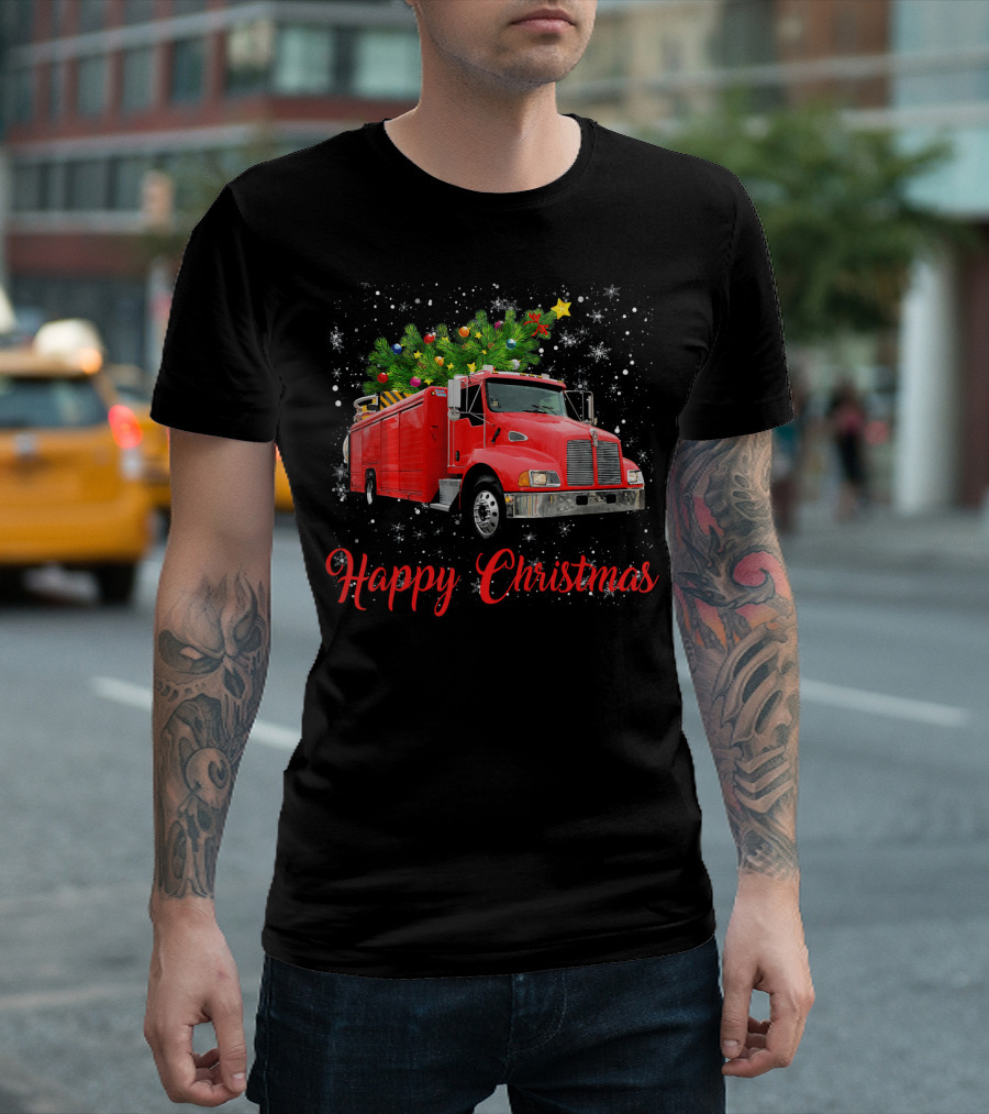 Happy Christmas Firefighter Truck with Christmas Tree T-Shirt