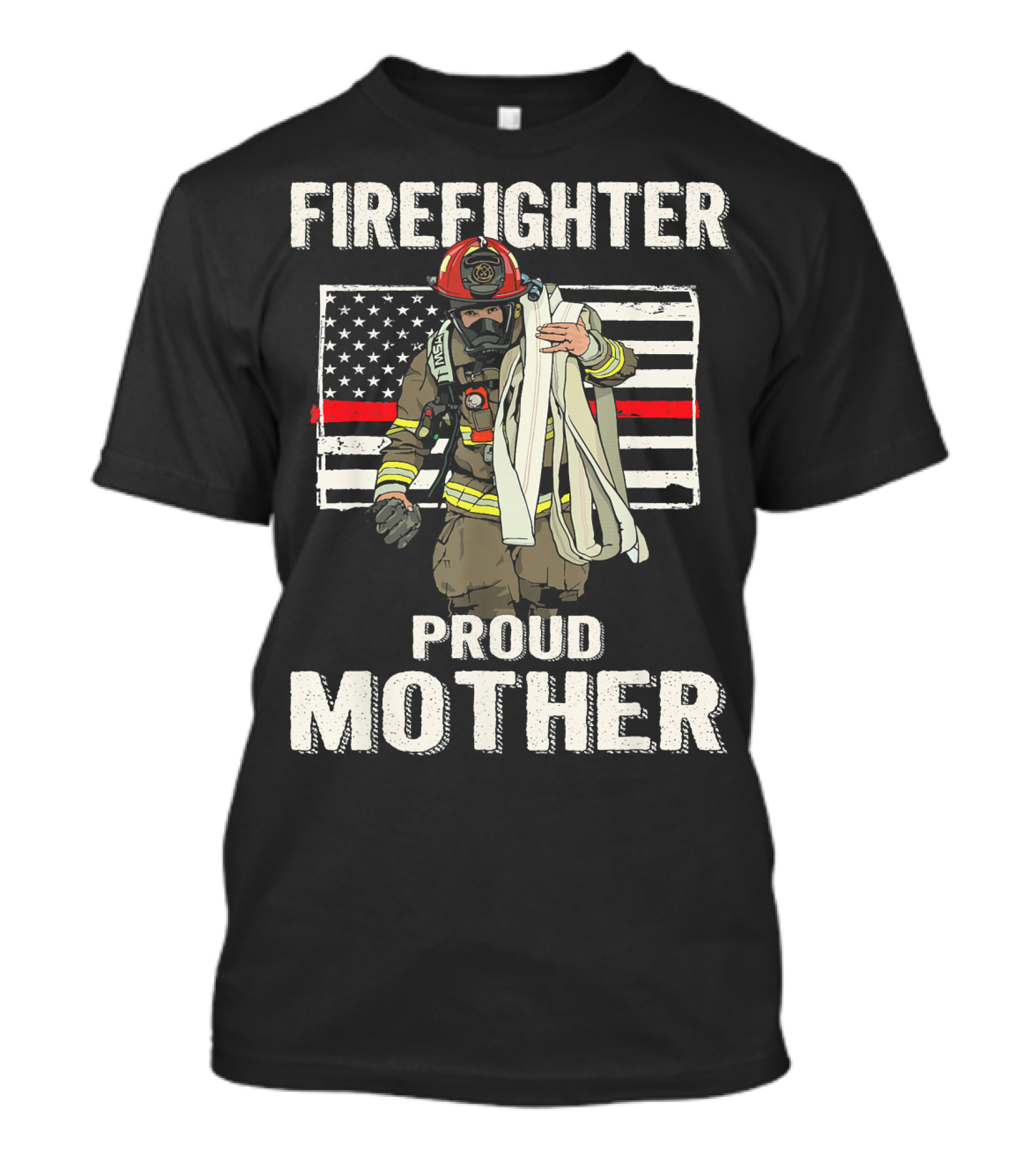 FIREFIGHTER PROUD MOTHER THIN RED LINE FIREFIGHTER T-Shirt