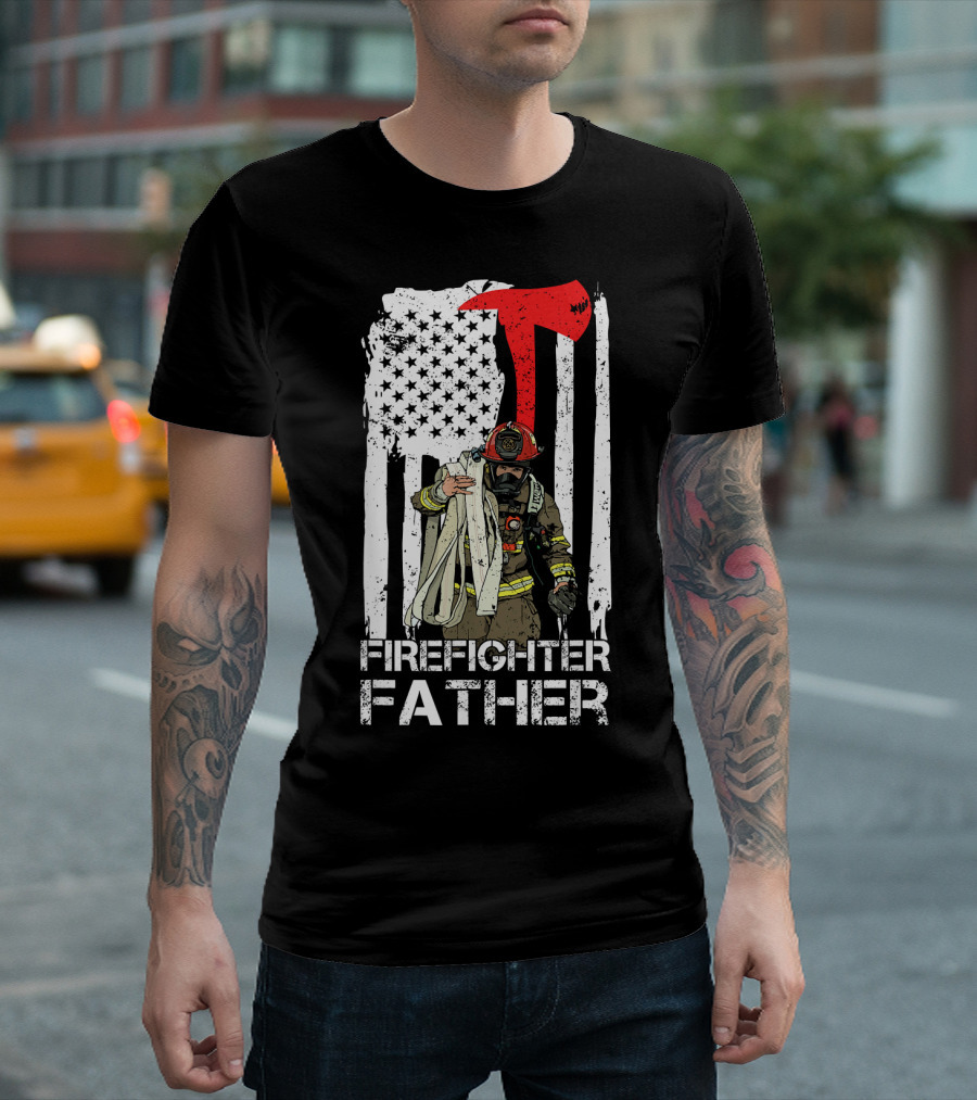 Firefighter Father Thin Red Line Axe American Flag T-Shirt