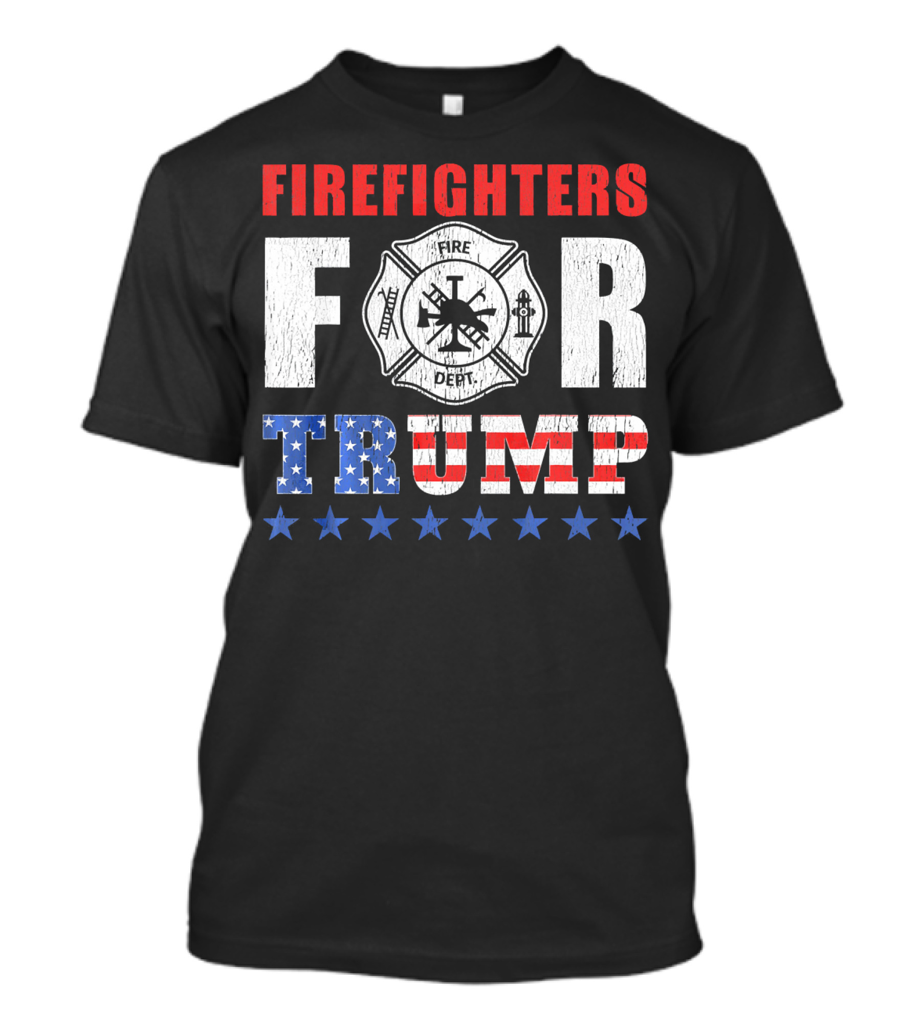 FIRE DEPT Red White Blue Firefighters For Trump Stars T-Shirt