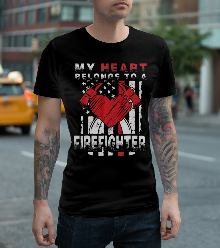 My Heart Belongs to a Firefighter American Flag Thin Red Line T-Shirt