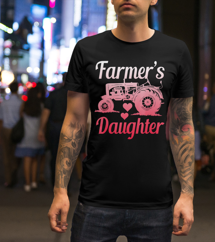 Farmer's Daughter Love With Tractor T-Shirt