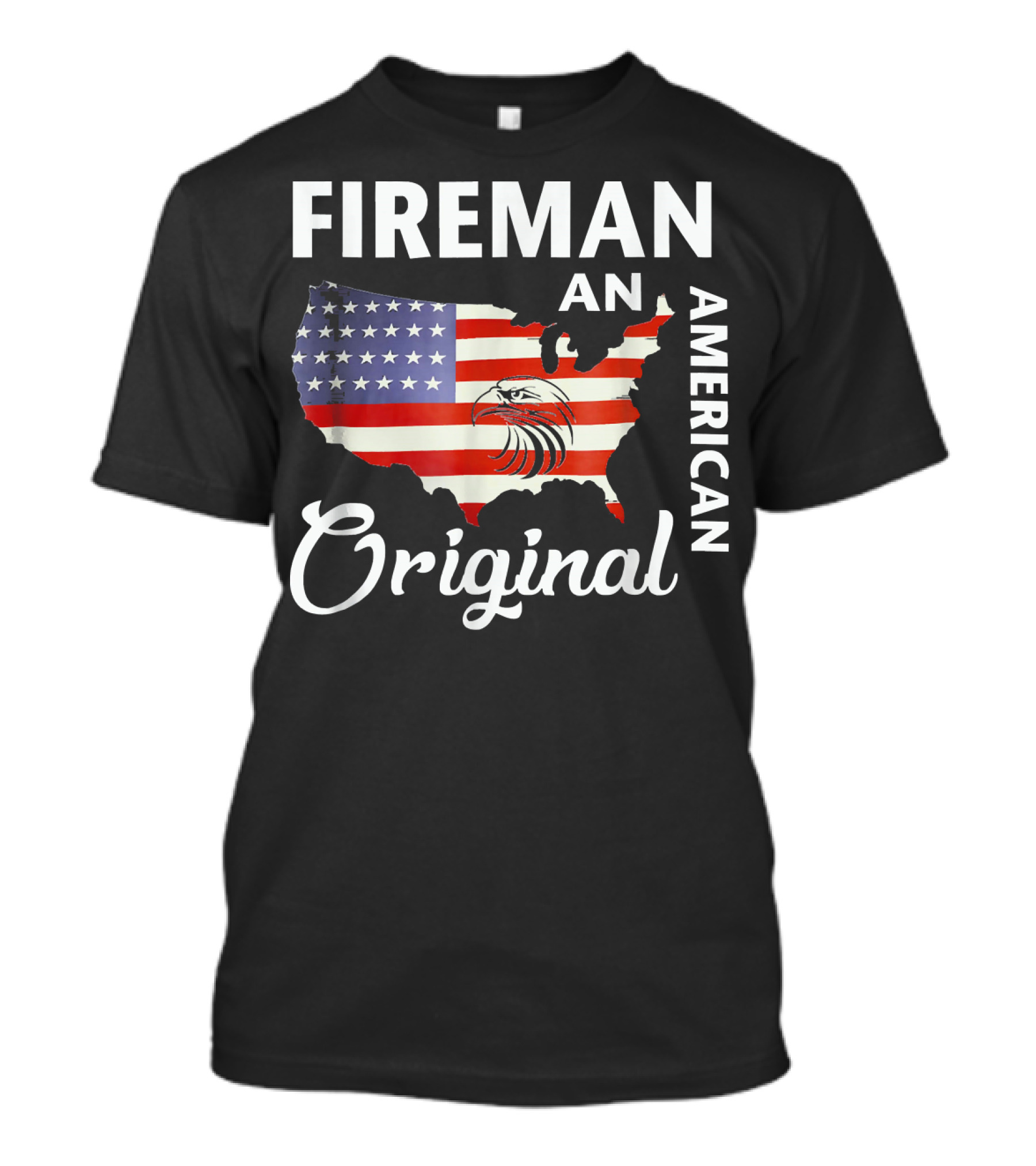 FIREMAN An American Original Patriotic USA Flag Eagle T-Shirt