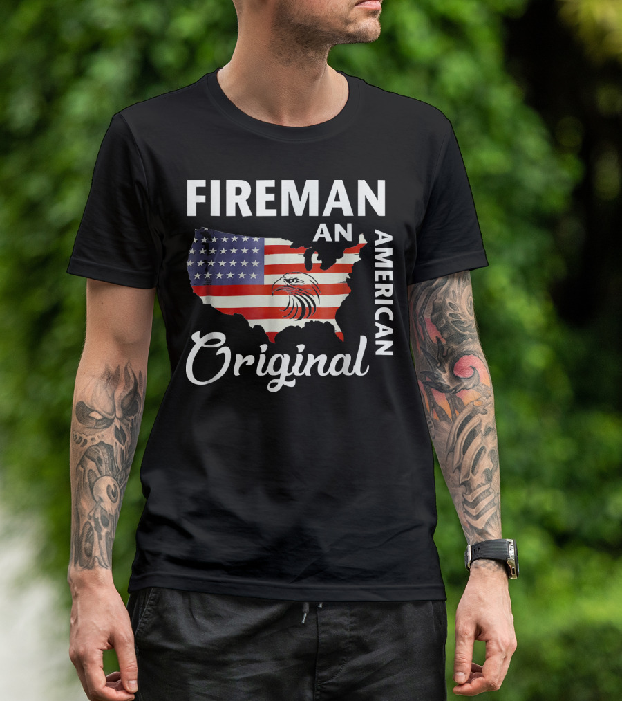 FIREMAN An American Original Patriotic USA Flag Eagle T-Shirt