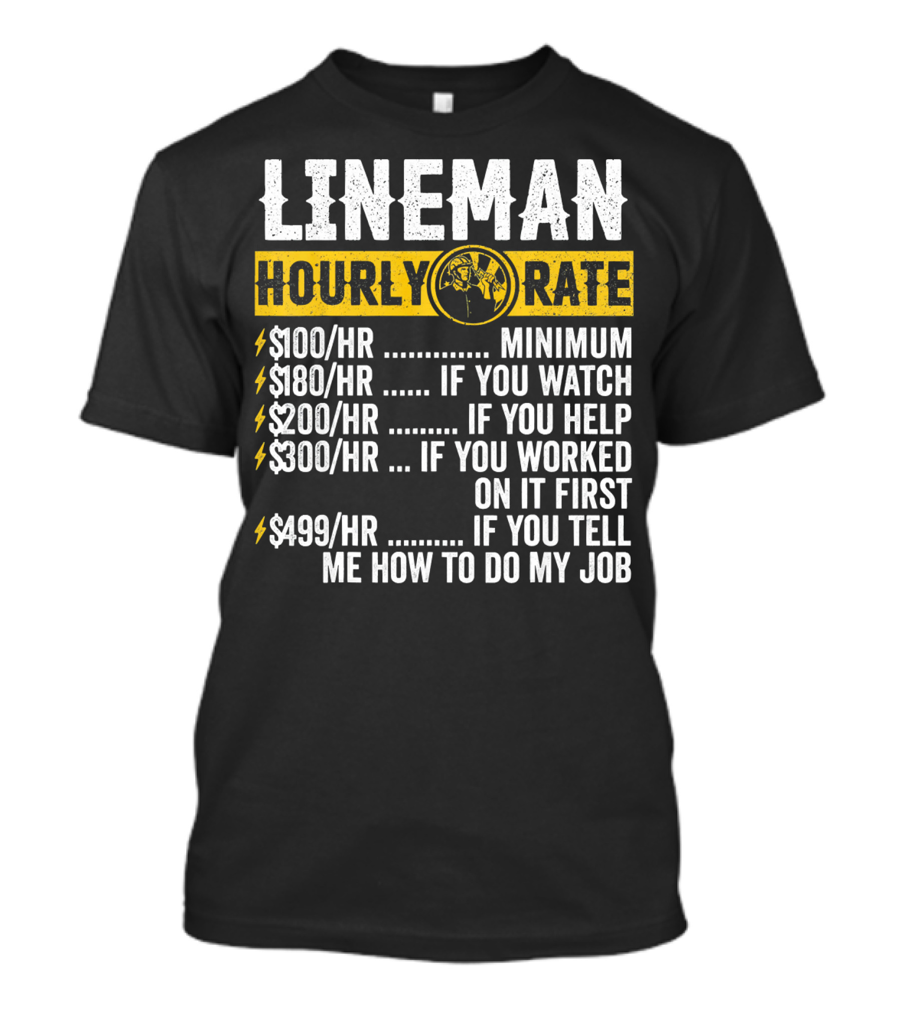 Lineman Hourly Rate Funny Vintage Electrician Humor T-Shirt