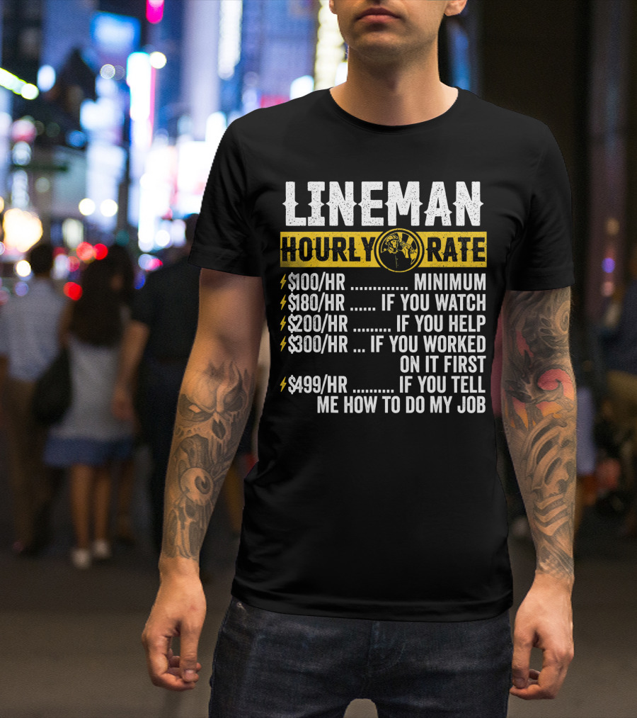 Lineman Hourly Rate Funny Vintage Electrician Humor T-Shirt