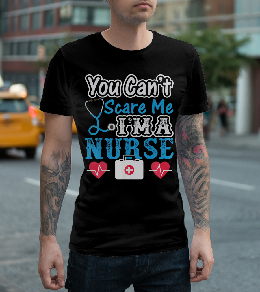 You Can't Scare Me I'm a Nurse Stethoscope Heartbeat Nurse Bag T-Shirt
